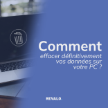 effacer vos données